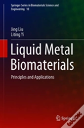 Liquid Metal Biomaterials