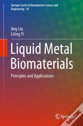 Liquid Metal Biomaterials