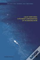 Liquid Territories