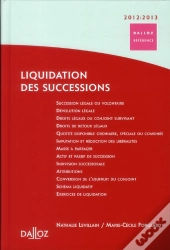 Liquidation Des Successions (Édition 2012/2013)
