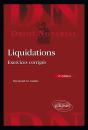 Liquidations ; Exercices Corrigés (2e Édition) - Preview