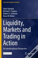 Liquidity, Markets And Trading In Action