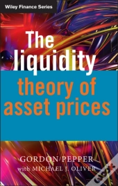 Liquidity Theory Of Asset Prices
