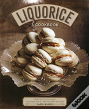 Liquorice: A Cookbook
