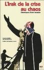 L'Irak De La Crise Au Chaos ; Chroniques D'Une Invasion - Preview