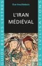 L'Iran Médiéval - Preview