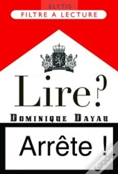 Lire ? Arrête !