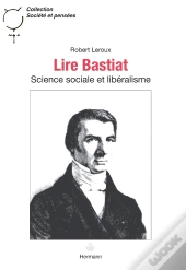Lire Bastiat-