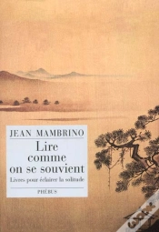 Capa do artigo Lire Comme On Se Souvient ; Livres Pour Eclairer La Solitude