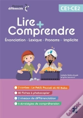 Lire + Comprendre ; Ce1-Ce2 ; Le Petit Poucet Et Ali Baba