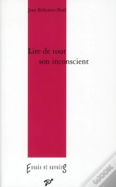 Lire De Tout Son Inconscient