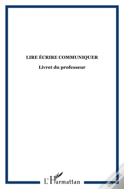 Capa do artigo Lire Ecrire Communiquer ; Methode D'Apprentissage De La Lecture Et De L'Ecriture Pour Les Adultes