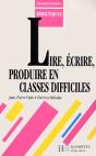 Lire Ecrire Et Produire En Classe Difficile - Preview