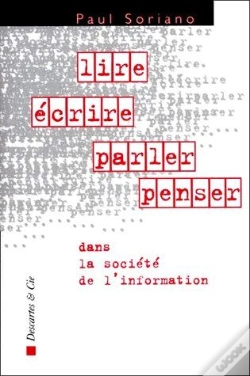 Capa do artigo Lire, Écrire, Parler, Penser Dans La Société De L'Information
