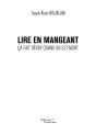 Lire En Mangeant ; Ça Fait Rêver Quand On Est Mort - Preview