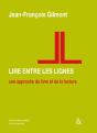 Lire Entre Les Lignes, Une Approche Du Livre Et De La Lecture - Preview