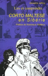Lire Et Comprendre ; Corto Maltese En Siberie