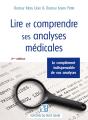 Lire Et Comprendre Ses Analyses Médicales : Le Complément Indispensable De Vos Analyses (3e Édition) - Preview