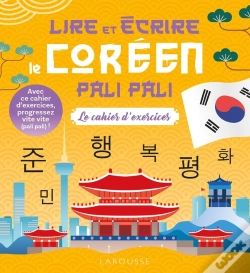 Capa do artigo Lire Et Écrire Le Coréen Pali-Pali : Le Cahier D'Exercices