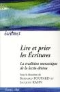 Lire Et Prier Les Écritures ; La Tradition Monastique De La Lectio Divina - Preview