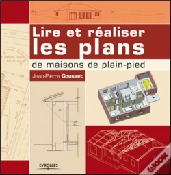 Capa do artigo Lire Et Réaliser Les Plans De Maisons De Plain-Pied
