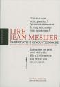 Lire Jean Meslier, Curé Et Athée Révolutionnaire : Introduction Au Mesliérisme Et Extraits - Preview