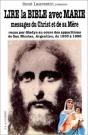 Lire La Bible Avec Marie : Messages Du Christ Et De Sa Mère Reçus Par Gladys Au Cours Des Apparitions De San Nicolas, Argentine - Preview