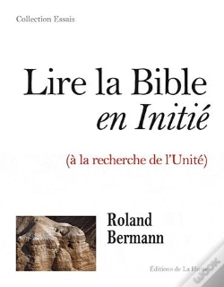 Capa do artigo Lire La Bible En Initie (A La Recherche De L'Unite)