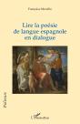 Lire La Poésie De Langue Espagnole En Dialogue - Preview