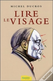 Capa do artigo Lire Le Visage ; Manuel De Morpho-Caractérologie