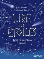 Lire Les Étoiles : Petit Cosmorama Du Ciel - Preview