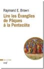 Lire Les Évangiles De Pâques À La Pentecôte - Preview