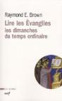 Lire Les Evangiles ; Les Dimanches Du Temps Ordinaire - Preview
