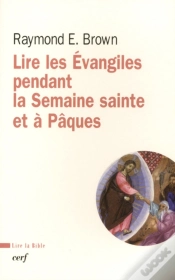 Capa do artigo Lire Les Évangiles Pendant La Semaine Sainte Et À Pâques