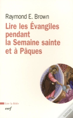 Capa do artigo Lire Les Évangiles Pendant La Semaine Sainte Et À Pâques