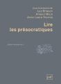 Lire Les Présocratiques (2e Édition) - Preview