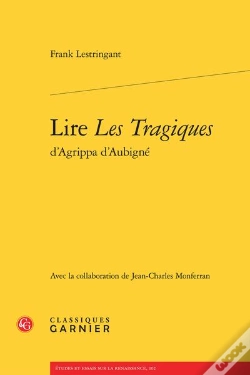 Capa do artigo Lire Les Tragiques D'Agrippa D'Aubigné