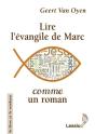 Lire L'Évangile De Marc Comme Un Roman - Preview