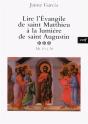 Lire L'Evangile De Saint Matthieu A La Lumiere Desaint Augustin, 3 - Preview