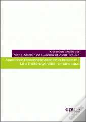 Lire L'Hétérogénéité Romanesque