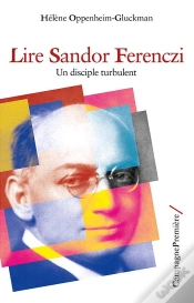 Capa do artigo Lire Sandor Ferenczi ; Un Disciple Turbulent