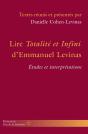 Lire Totalité Et Infini D'Emmanuel Levinas ; Études Et Interprétations - Preview