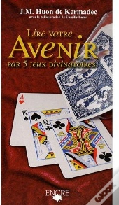 Lire Votre Avenir Par 5 Jeux Divinatoires