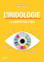 L'Iridologie : La Santé Par L'Oeil - Preview
