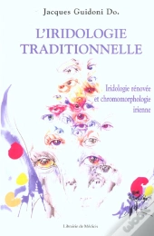 L'Iridologie Traditionnelle
