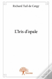 L'Iris D'Opale