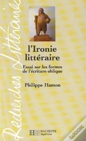Capa do artigo LIronie Litteraire ; Essai Sur Les Formes De LEcriture Oblique
