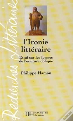 Capa do artigo LIronie Litteraire ; Essai Sur Les Formes De LEcriture Oblique
