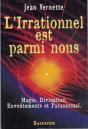 L'Irrationnel Est Parmi Nous - Preview