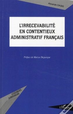 Capa do artigo L'Irrecevabilité En Contentieux Administratif Français